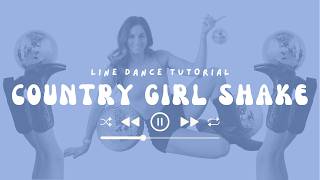 Learn "Country Girl Shake" in 4 Minutes [to stepsheet] Line Dance Tutorial