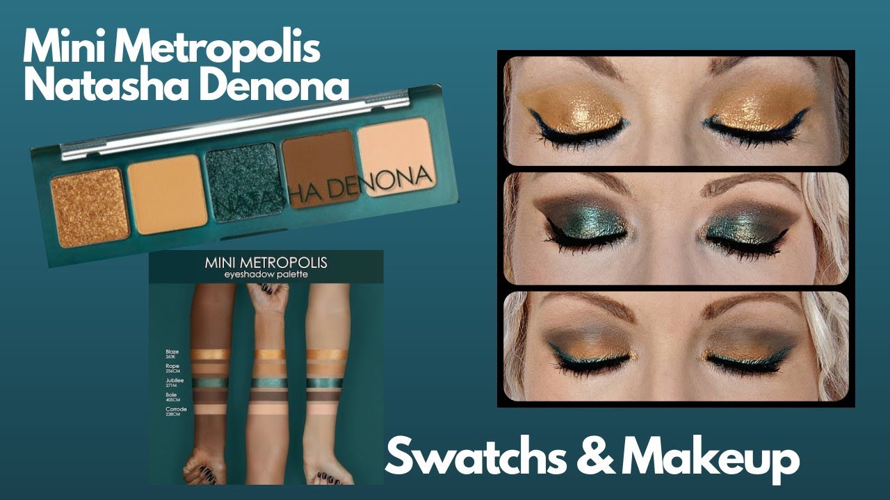 MINI METROPOLIS NATASHA DENONA SWATCHS & 3 LOOKS - YouTube