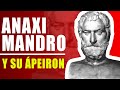 Ep. 4 - Anaximandro: Y su Ápeiron