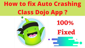 Fix Auto Crashing Class Dojo App/Keeps Stopping App Error in Android Phone| Apps stopped on Android