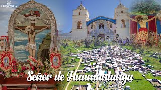Señor de Huamantanga - Distroto de Huamantanga 2023