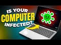 How To Tell If Your Computer Has A Virus Under 1 Minute