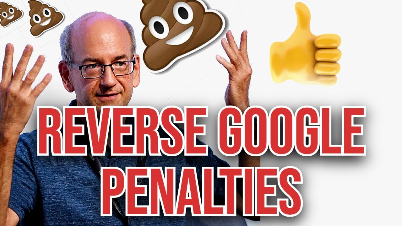 Reverse Google Penalties 🔒
