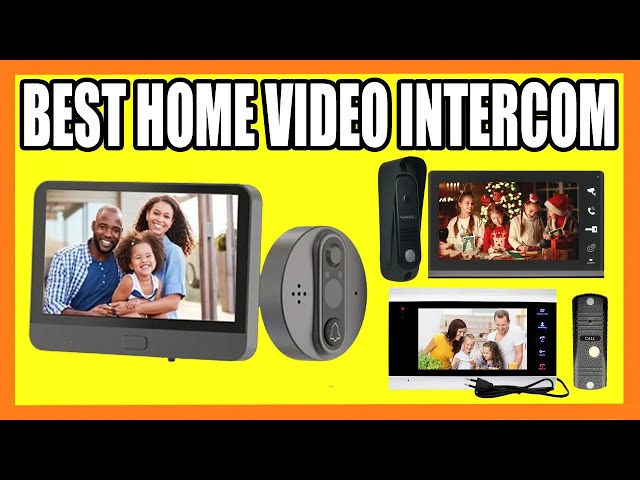 Best video Intercom System of 2024 [Updated] 