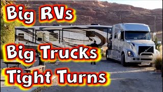 Big RVs // Big Trucks // Tight Turns