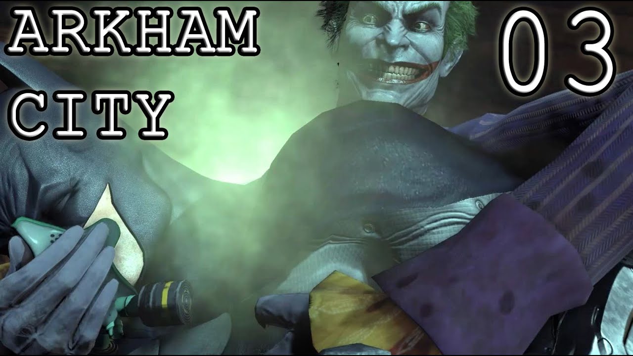 [3] Batman Arkham City Steel Mill Let's Play! (PC) YouTube