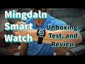 MINGDALN Smart Watch - Unboxing, Test, and Review