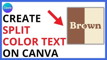 How to Create Split Color Text in Canva [QUICK GUIDE]