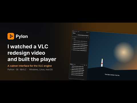 Pylon: I turned the viral VLC redesign into a real, working player (Beta)