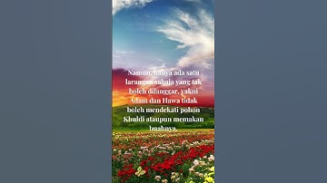 Kisah Nabi Adam Dan Siti Hawa diusir Dari Syurga Part 2 #islamic #kisahnabi #fyp
