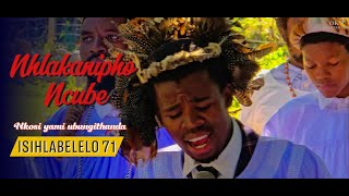 Isihlabelelo 71  Nhlakanipho Ncube  Nkosi Yami Ubungithanda  17 May 2025  Mbalenhle Temple