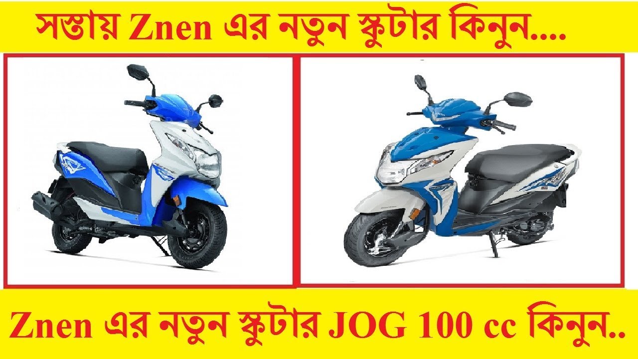 Znen JOG 100cc scooty Price In BD Znen Scooter Price In Bangladesh Buy Cheap Scooter Price