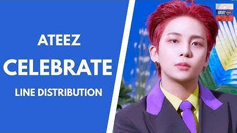 ATEEZ – Celebrate – Line Distribution, Color Coded Lyrics