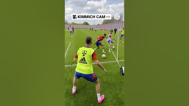 🎥 The Kimmich cam 🗣️