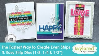 Create Strips of Cardstock Quick with Easy Strips | Easy Strip Dies | Taylored Expressions