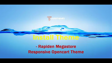 How to install Rapiden MegaStore Opencart theme