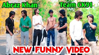 Abraz Khan New Comedy Video | Abraz Khan and Mujassim Khan New Funny Video | Part #365