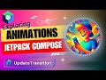 UpdateTransition || Exploring Animations in Jetpack Compose || Android || Kotlin
