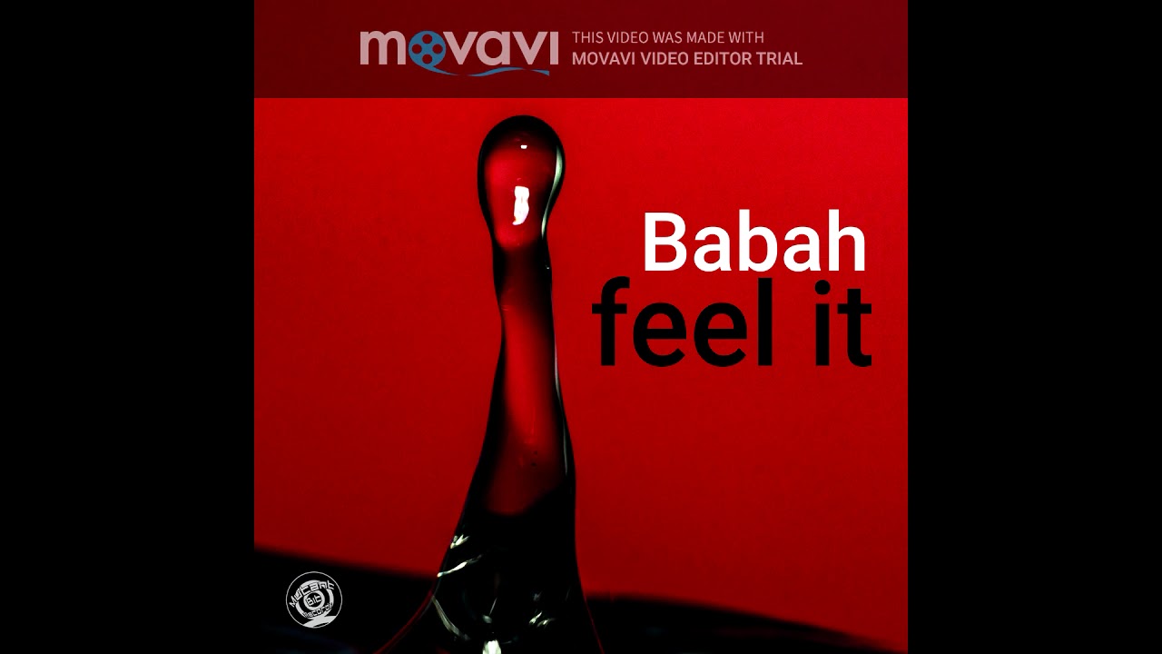 Watch Babah - feel it on YouTube Watch Babah - feel it on YouTube