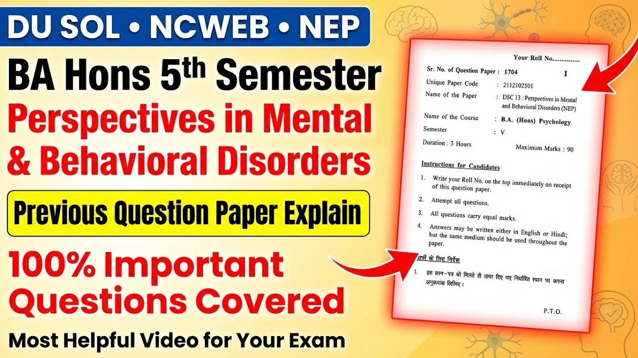 Perspectives in Mental & Behavioral Disorders BA Hons 5th Semester Psychology Question Paper Explain