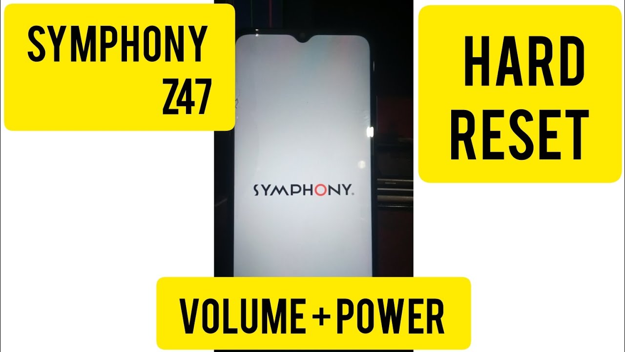 symphony z47 hard reset easy done