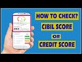 How To Check Cibil Score - Credit Score