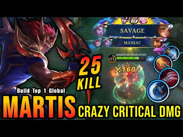 SAVAGE + 25 Kills!! One Shot Build Martis Crazy Critical Damage!! - Build Top 1 Global Martis ~ MLBB class=