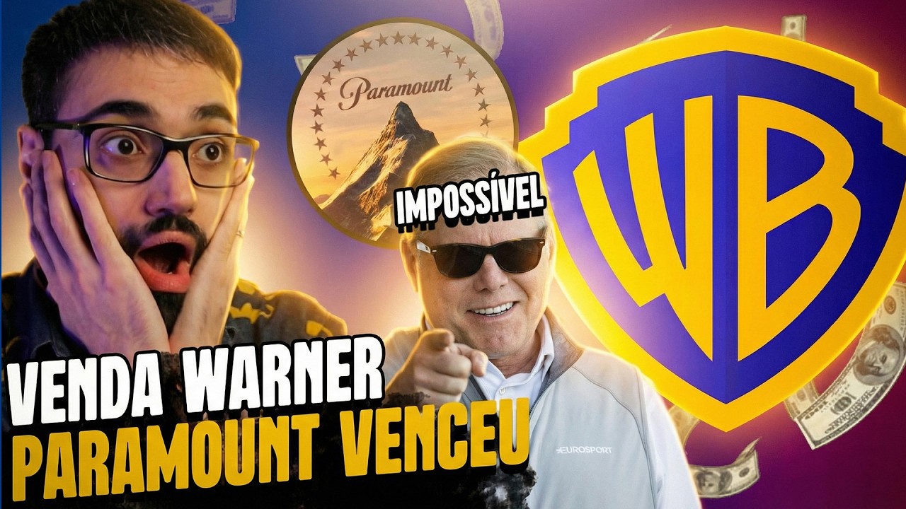 O IMPOSSÍVEL ACONTECEU! VENDA DA WARNER TEM REVIRAVOLTA - PARAMOUNT VENCEU + FUTURO WARNER GAMES