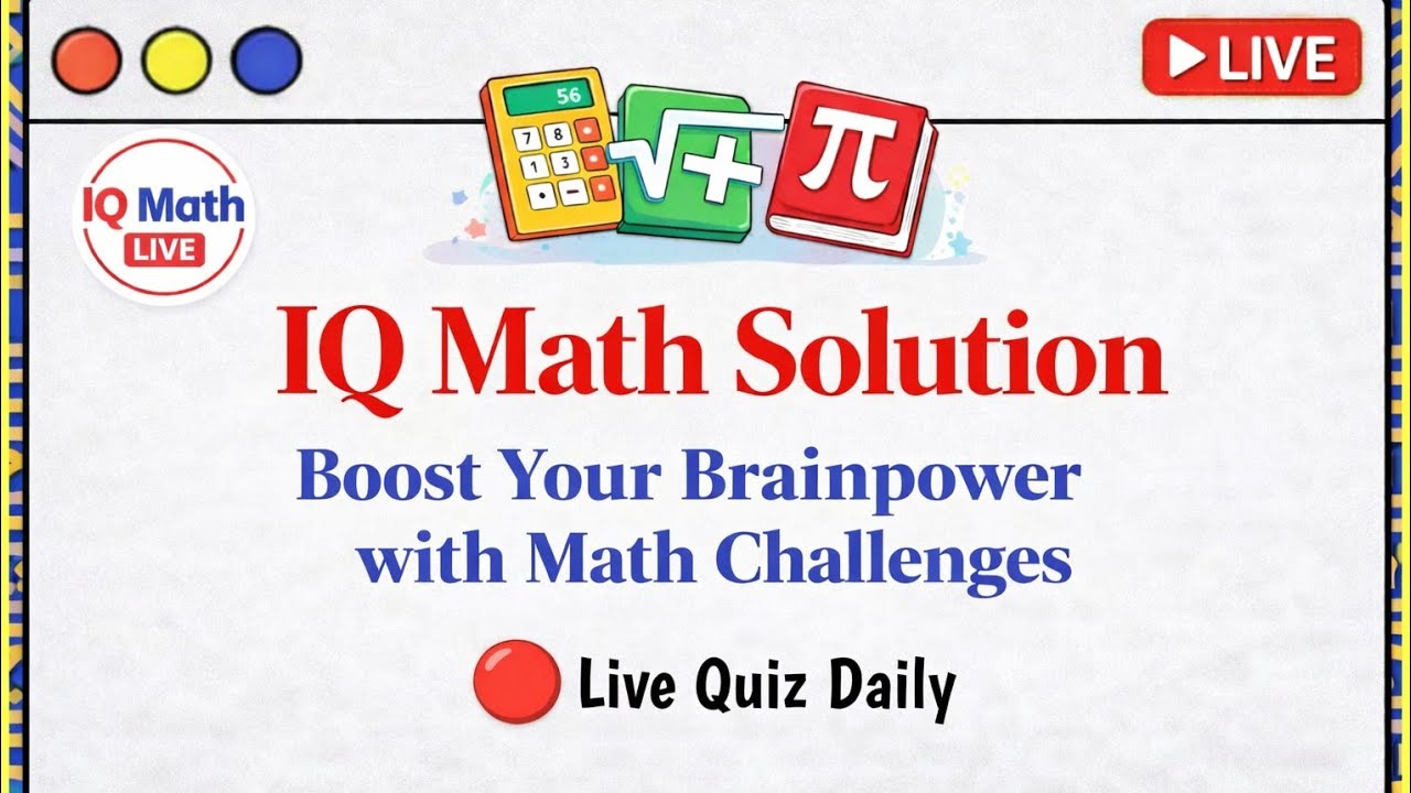 Livemath Live IQ Quiz Challenge | Brain Teaser | LiveMath #mathchallenges # ...