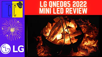 LG QNED85 Mini LED Quantum Dot 2022 A7 Gen 5 | Unboxing and Review