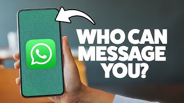 How To Control Who Can Message Me On WhatsApp 2025 (iPhone & Android)