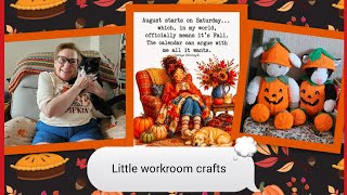 Littleworkroomcrafts Autumn in August Day 14. Garden progress and pottering about
