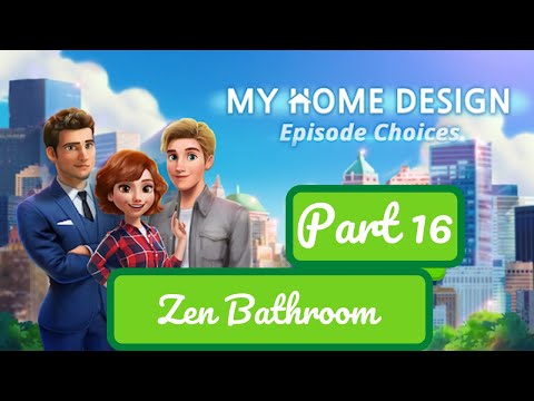 My Home Design Story Episode Choices - Part 16 - Gameplay Walkthrough