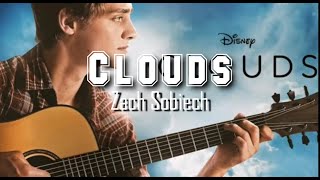 “CLOUDS”  (Lyrics -ZACH SOBIECH)