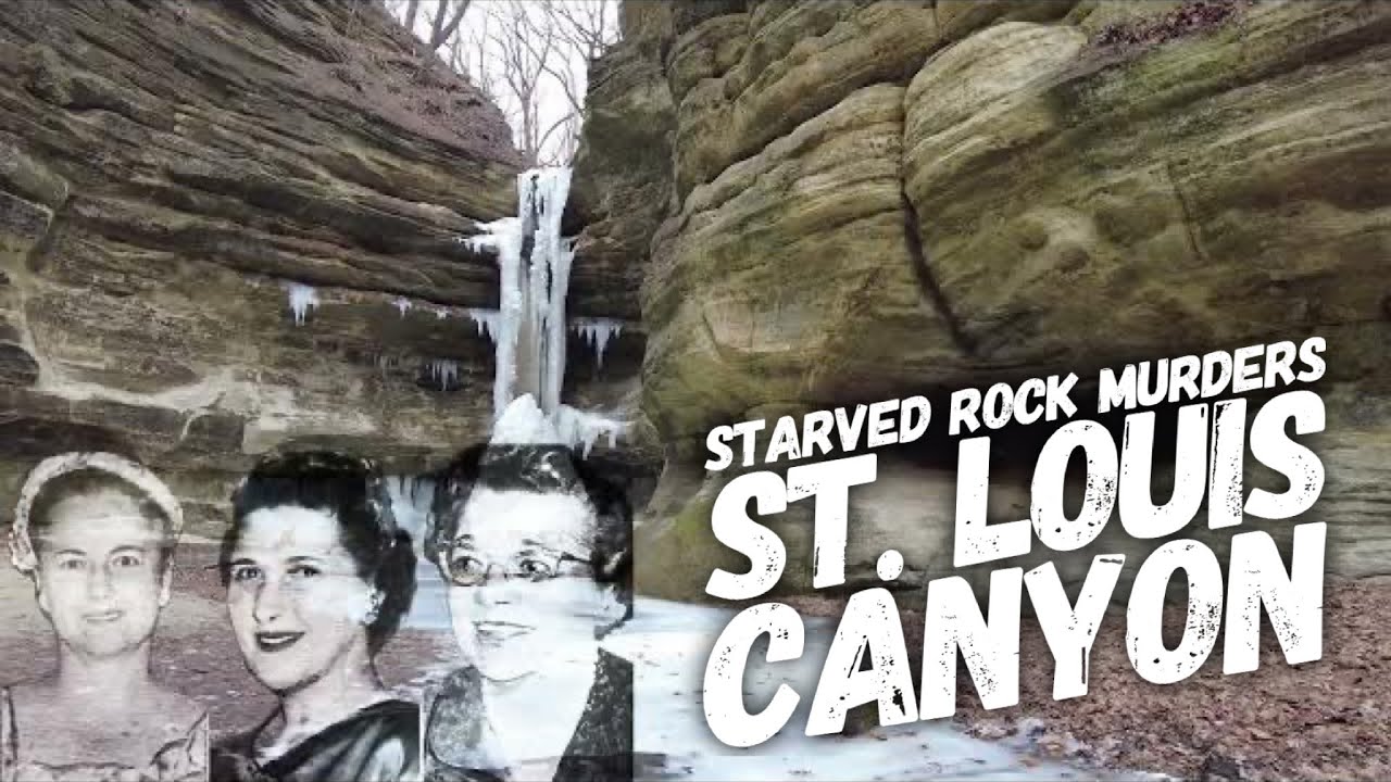 4K St Louis Canyon The Starved Rock Murders YouTube 