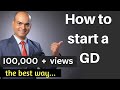 How to start a group discussion  the best way   gd tips  part 8  by dr sandeep patil