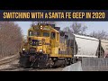 Switching with a Santa Fe Geep in 2020