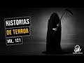 Historias de terror vol 121 relatos de horror