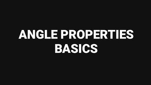 Angle Properties by Sir Ahsan Abdullah Patel