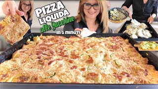 LIQUID PIZZA in 5 MINUTES with ZUCCHINI very easy just a spoon is enough FAST