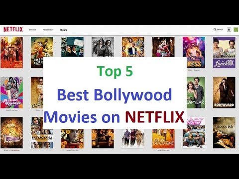 top-5-best-bollywood-movies-on-netflix-you-must-watch-|-2018-|-indian-films