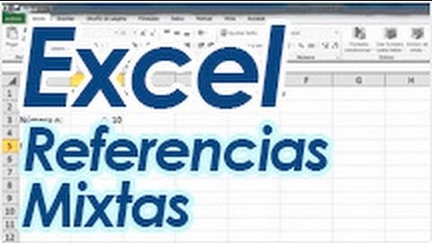 Excel - Fórmulas con referencias mixtas