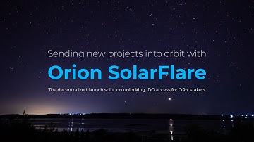 Orion SolarFlare: unlocking IDO access for ORN stakers