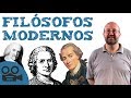 Los FILÓSOFOS MODERNOS - Filosofía fácil