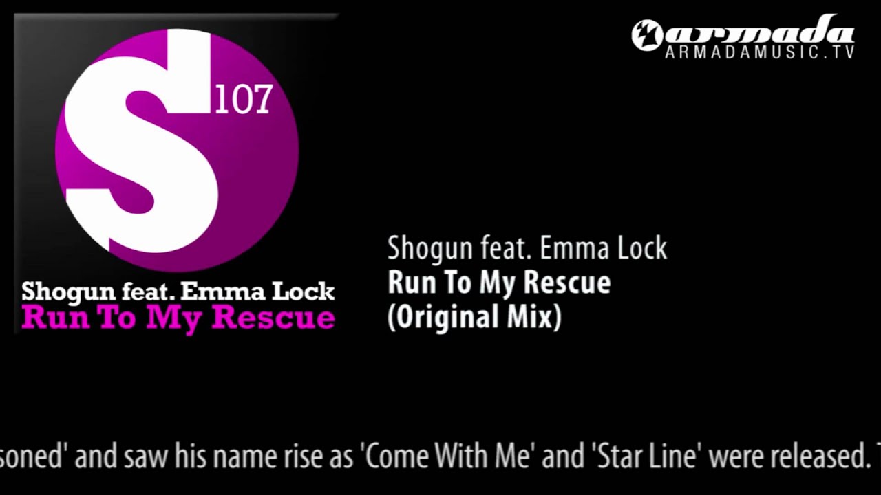 Shogun feat. Emma Lock  - Run To My Rescue (Original Mix)