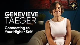 Connecting to Your Higher Self with Genevieve Taeger | Next Level Soul Mastery