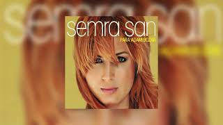 Semra San - Kısmet Değilmiş