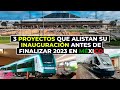 3 Proyectos que Alistan su Inauguración Antes de Finalizar 2023 en México