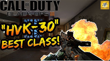 Black Ops 3 - "HVK-30" BEST CLASS SETUP - HVK-30 BEST ASSAULT RIFLE CLASS SETUP! (BO3 Class SETUPS)