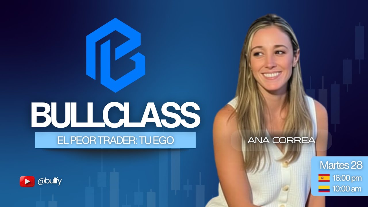 El peor trader: tu ego | Ana Correa (Psicotrading)